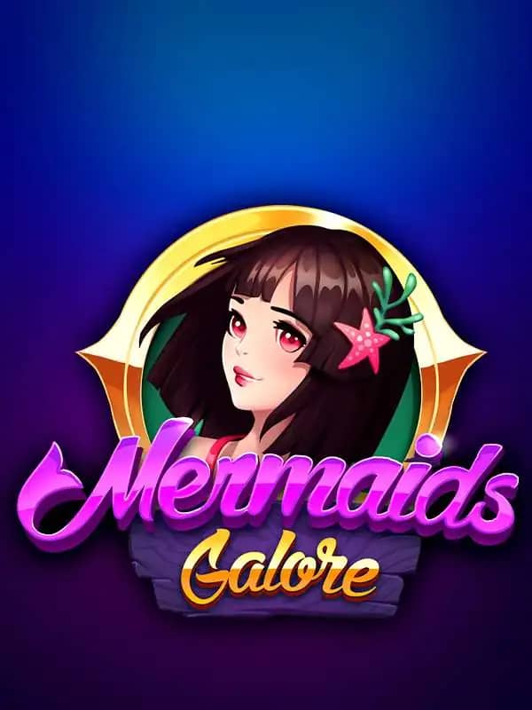 Mermaids Galore