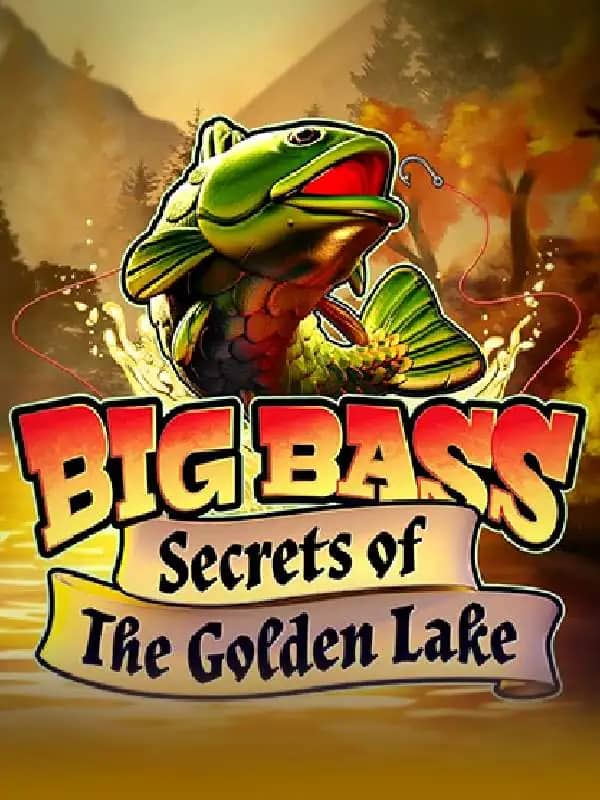 Big Bass Secrets of the Golden Lake