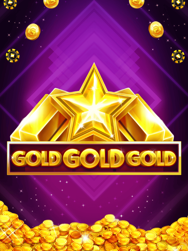 Gold Gold Gold