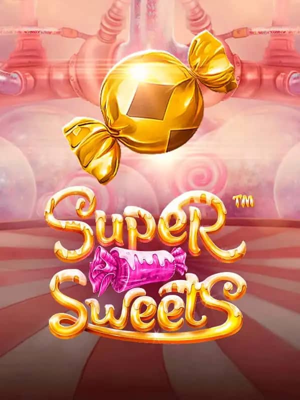 Super Sweets