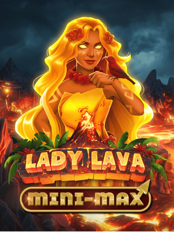 Lady Lava Mini-Max