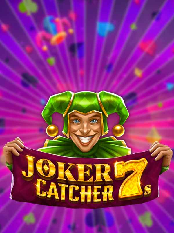 Joker Catcher 7s