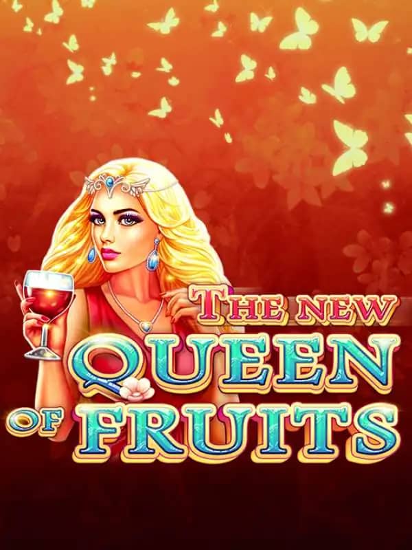 The New Queen Of Fruits