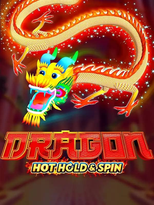 Dragon Hot Hold and Spin