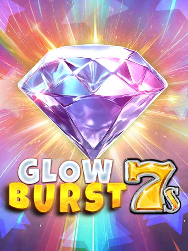 Glow Burst 7s