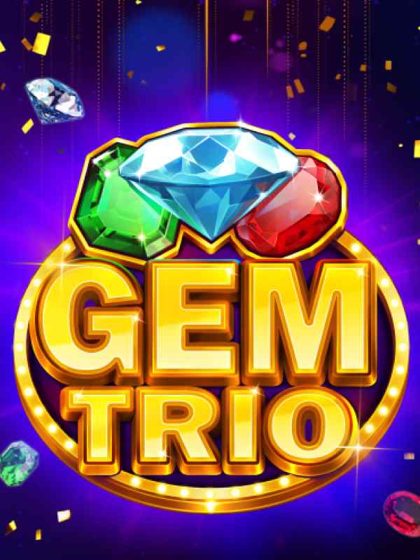 Gem Trio