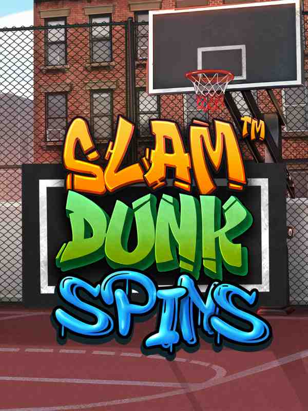 Slam Dunk Spins