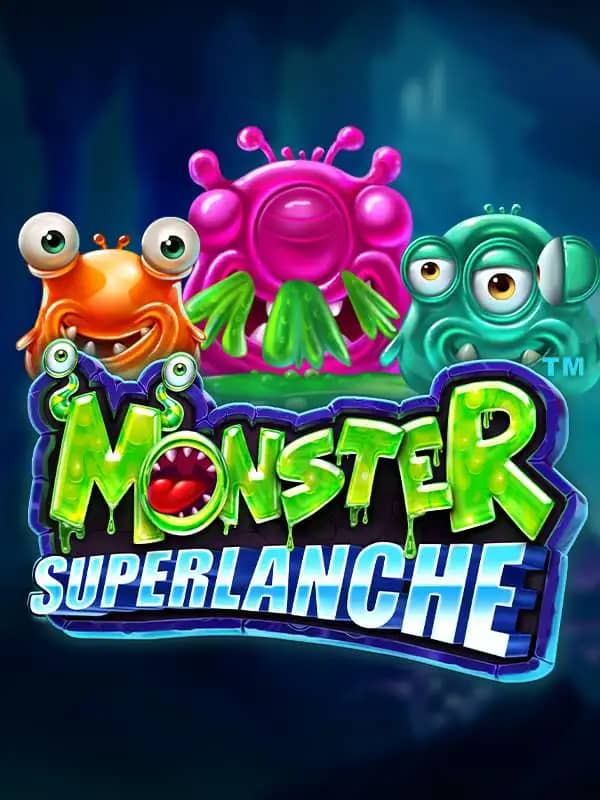 Monster Superlanche