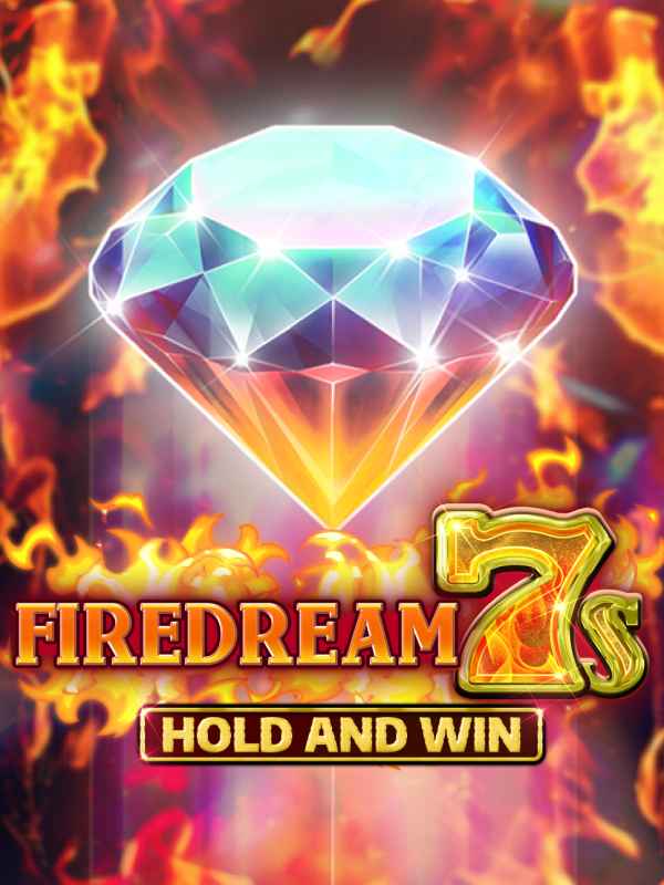 Firedream 7s Hold and Win