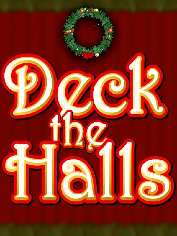 Deck the Halls