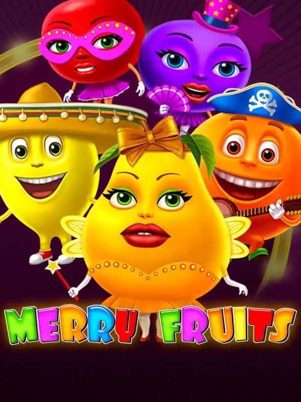 Merry Fruits