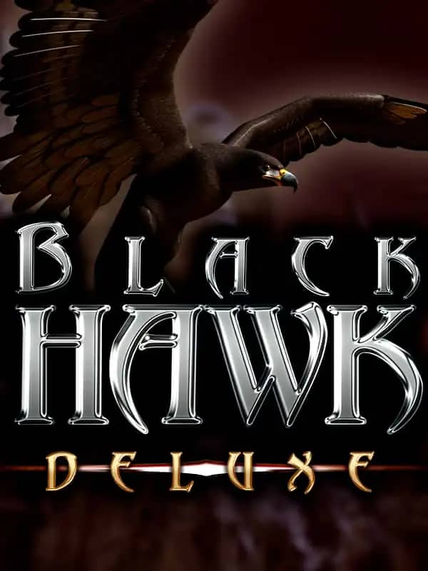 Black Hawk Deluxe