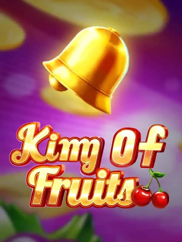 King of Fruits