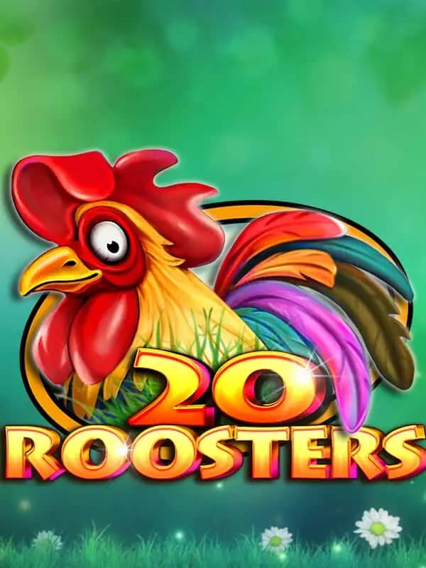 20 Roosters