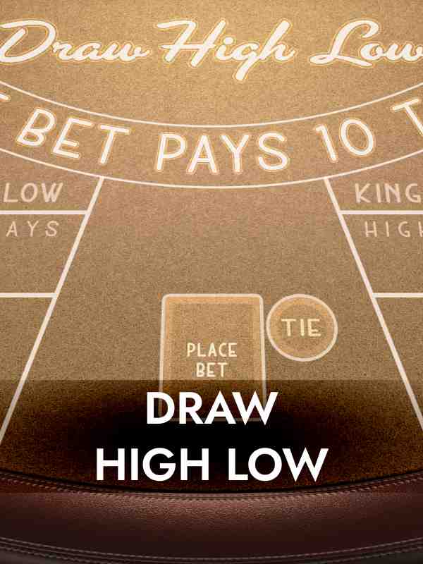 Draw High Low