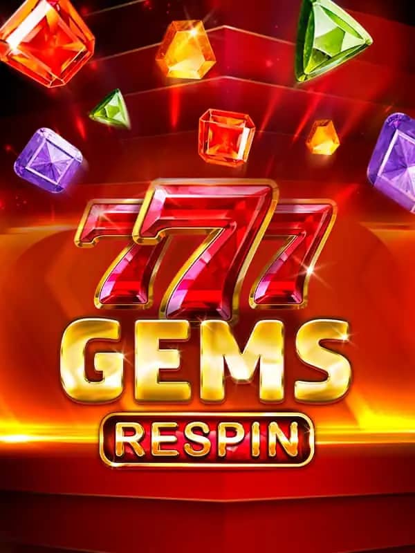 777 Gems Respin