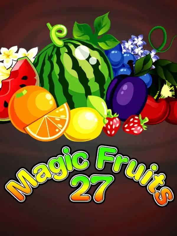 Magic Fruits 27