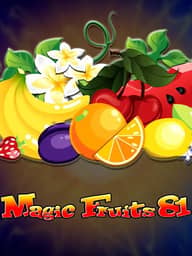 Magic Fruits 81