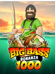 Big Bass Bonanza 1000